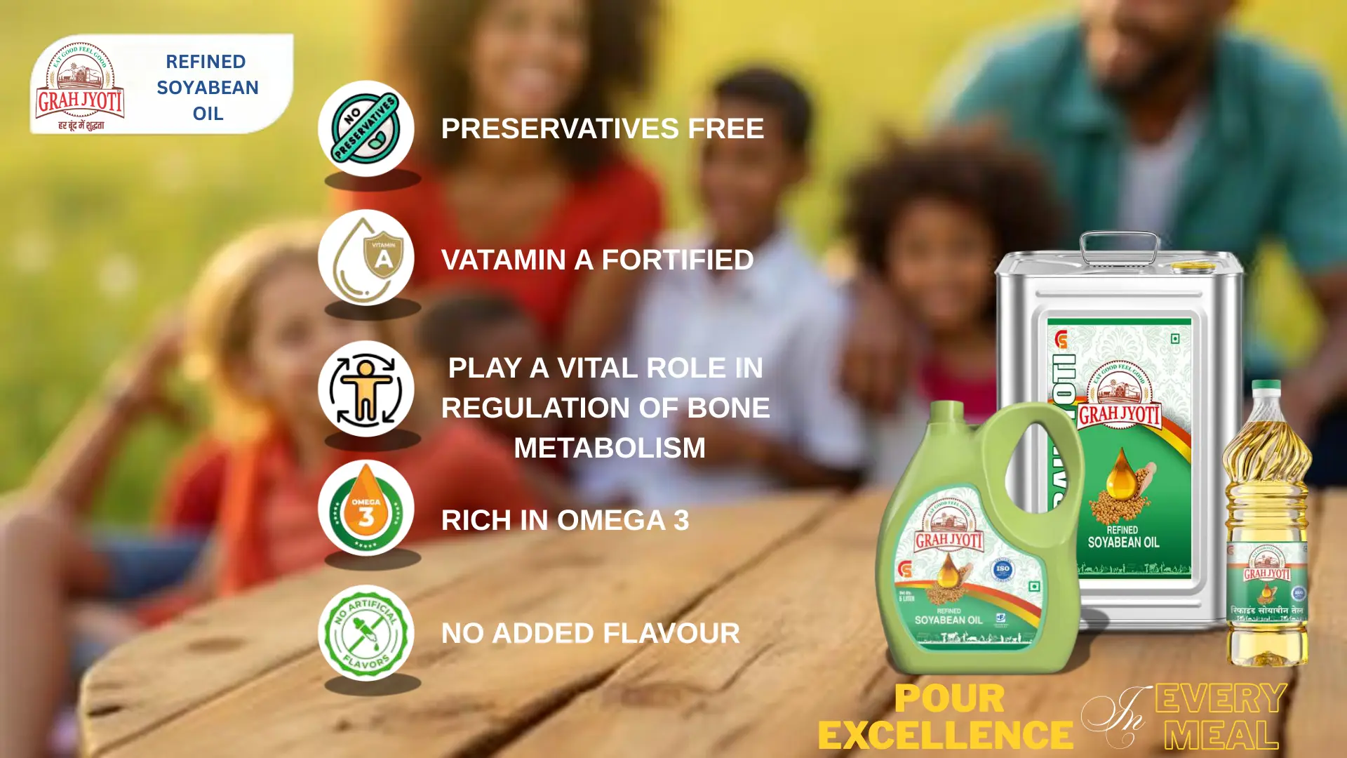 GRAH JYOTI SOYABEAN OIL BANNER - mustard oil, kacchi ghani mustard oil, filter mustard oil, pure sarson tel, cold-pressed mustard oil, Grah Jyoti oil, natural mustard oil, chemical-free oil, Omega-3 oil, Indian cooking oil, heart-healthy oil, best mustard oil in India, traditional mustard oil